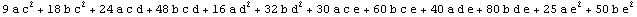 9 a c^2 + 18 b c^2 + 24 a c d + 48 b c d + 16 a d^2 + 32 b d^2 + 30 a c e + 60 b c e + 40 a d e + 80 b d e + 25 a e^2 + 50 b e^2