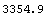 3354.9